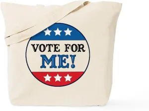 CafePress Vote For Me Tote Bag Reusable Natural Beige Canvas Shopping Bag