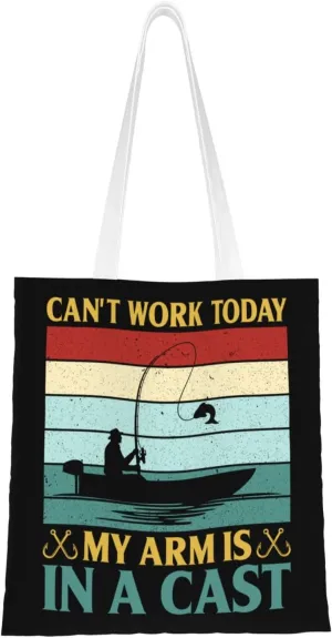 Can t Work Today My Arm Is In A Cast Tote Bag for Women Canvas Shopping Bags Reusable Beach Bag Grocery Bags Tote Shoulder Bag Gift Bags