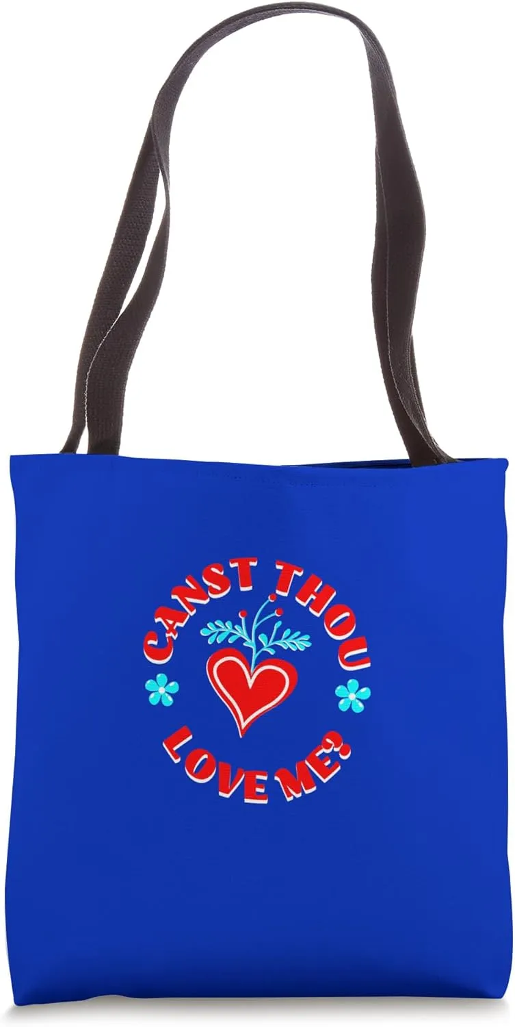 Canst Thou Love Henry V Quotation Shakespeare History Play Tote Bag