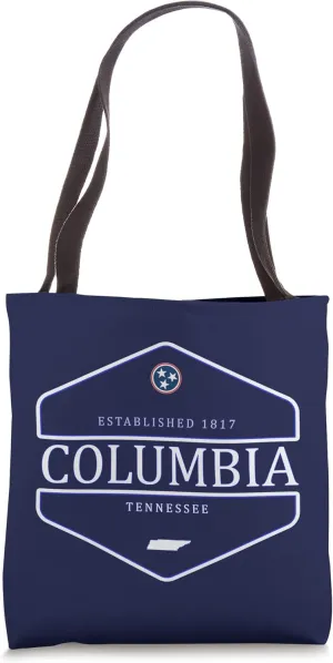 Columbia Tennessee - Columbia TN Tote Bag