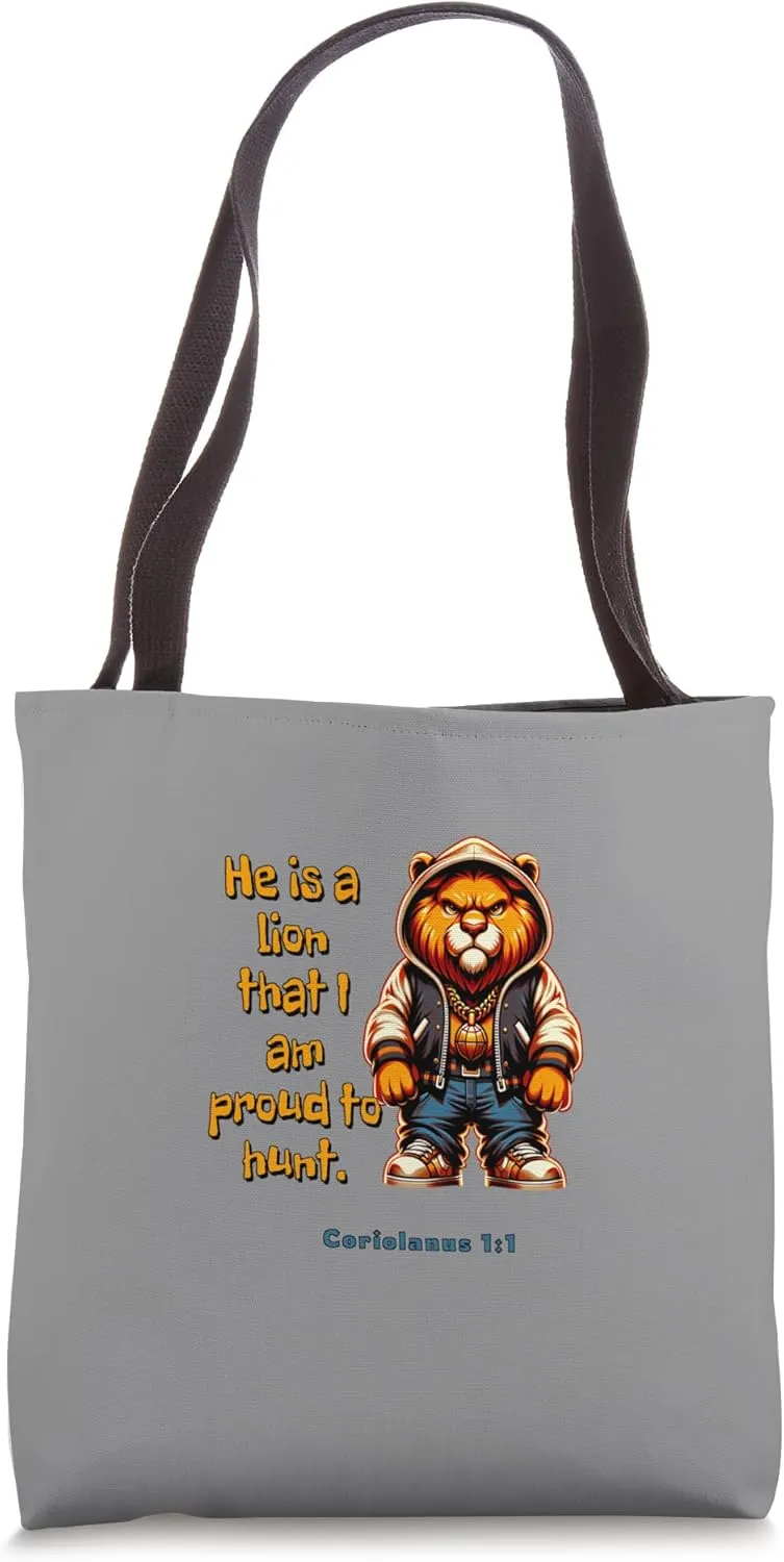 Coriolanus Lion Proud Hunt Quotation Shakespeare Tragedy Tote Bag