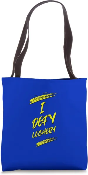 Distressed Defy Lechery Toby Belch Twelfth Night Quotation Tote Bag