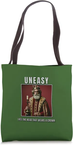 Distressed Uneasy Lies Head Wears Crown Henry Four Quotation Tote Bag