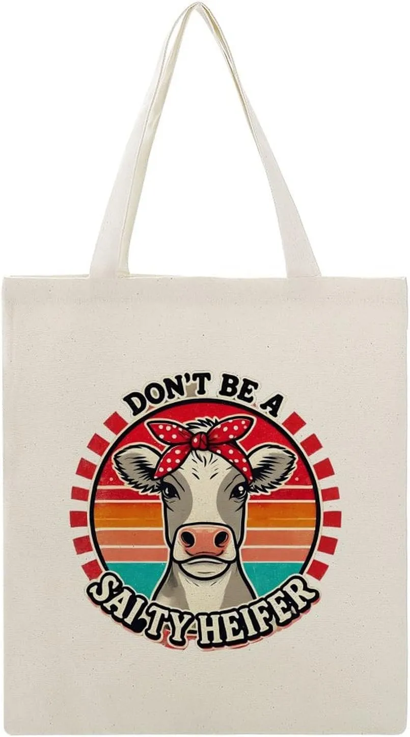 Don't Be A Salty Heifer Canvas Tote Bag Reusable Shopping Bag