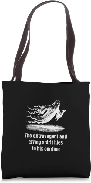 Extravagant Erring Spirit Confine Hamlet Quotation Tragedy Tote Bag