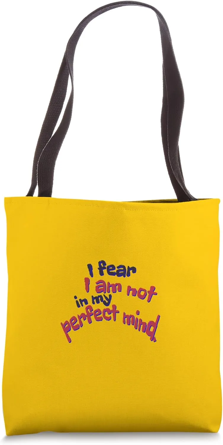 Fear Perfect Mind King Lear Quotation Shakespeare Play Tote Bag