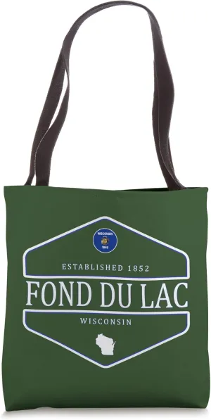 Fond Du Lac Wisconsin - Fond Du Lac WI Tote Bag