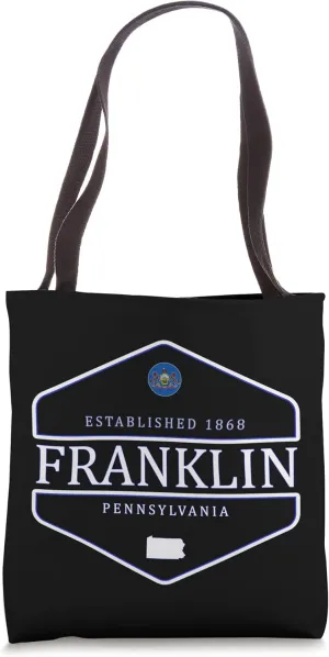 Franklin Pennsylvania - Franklin PA Tote Bag