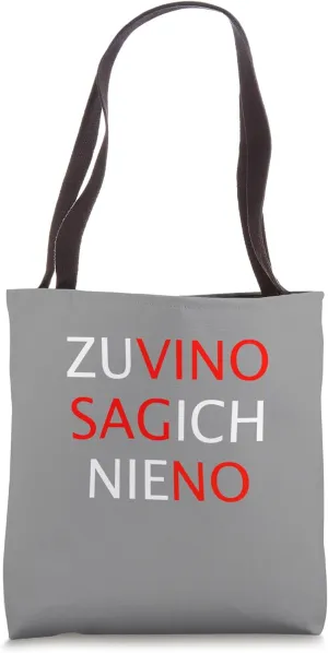 Funny Saying Drinking Wine Food Genus Tote Bag
