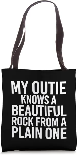 Geologist My Outtie Knows a Beautiful Rock Funny Geology Tote Bag