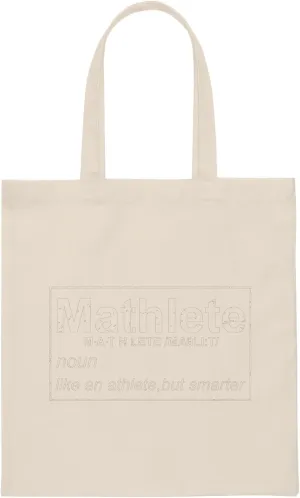 Humorous Athletic Mathematicians Appreciation Gags Sayings Funny Geeky Learners Sportsmen Mockeries Quotes Canvas Tote Bag