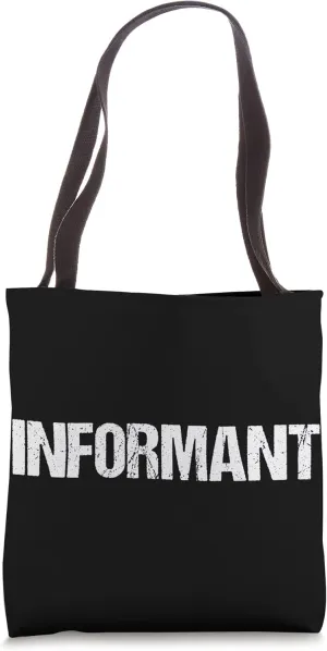 Informant Simple Title Tote Bag
