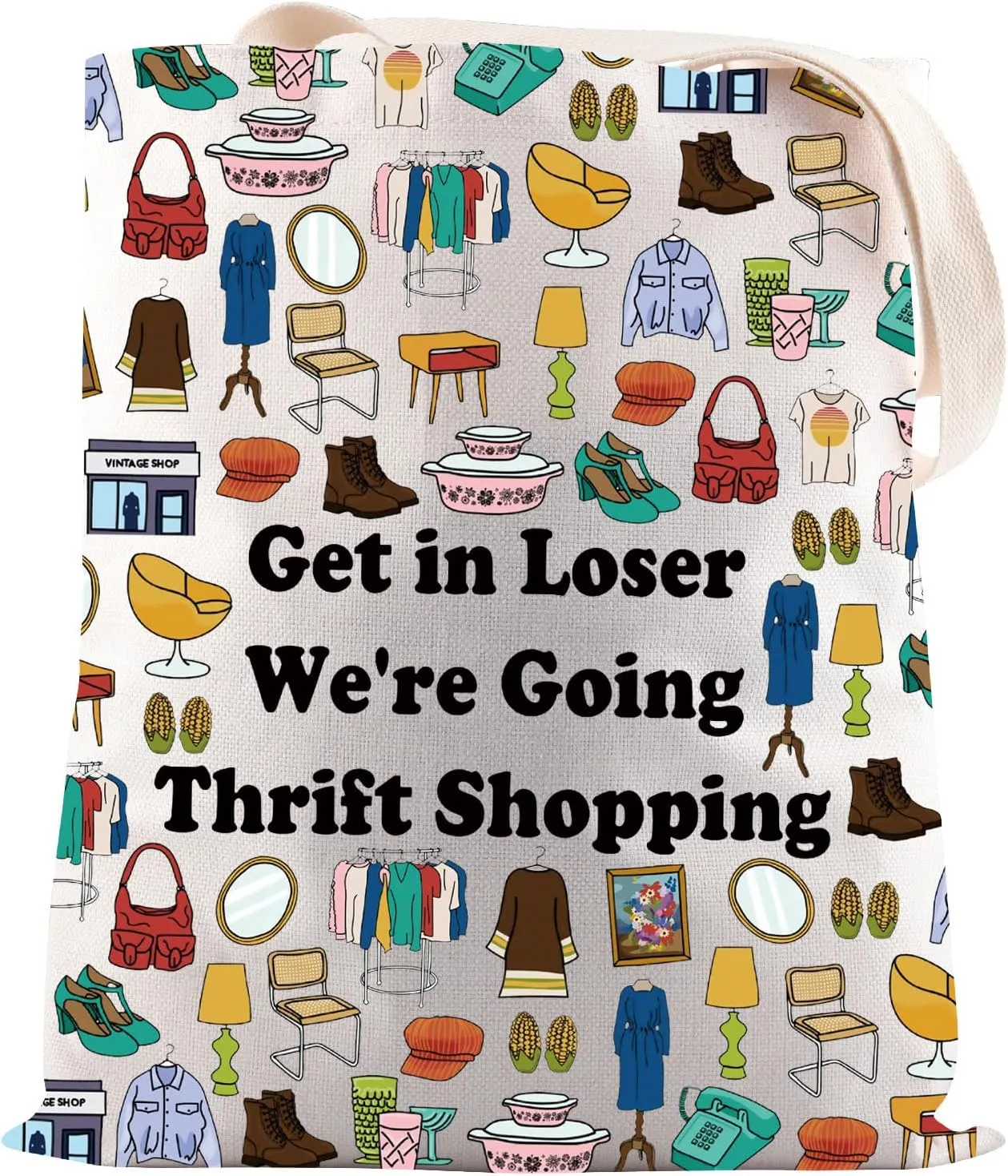JNIAP Thrift Shopping Gift Get in Loser We're Going Thrift Shopping Tote Bag Thrifty Shopper Gift