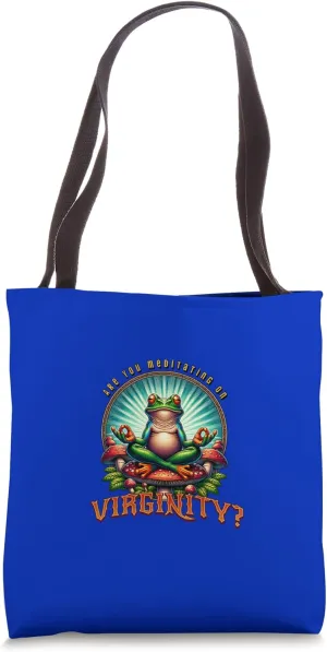 Meditating Virginity Parolles Quotation Shakespeare Comedy Tote Bag
