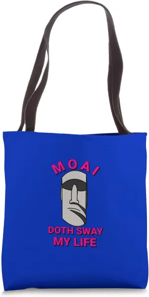 MOAI Doth Sway My Life Twelfth Night Quotation Shakespeare Tote Bag
