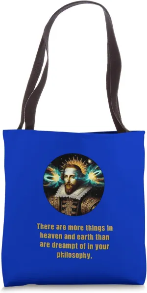 More Things Heaven Earth Philosophy Hamlet Quotation Tragedy Tote Bag