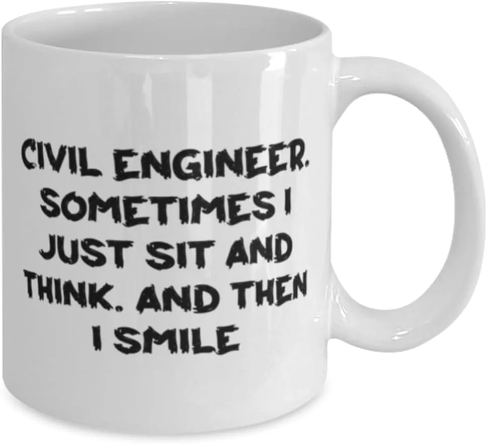New Civil engineer Gifts, Civil Engineer. Sometimes I Just Sit, Civil engineer 11oz 15oz Mug From Colleagues, Cup For Men Women, Civil engineer love mug, Civil engineer tote bag, Civil engineer