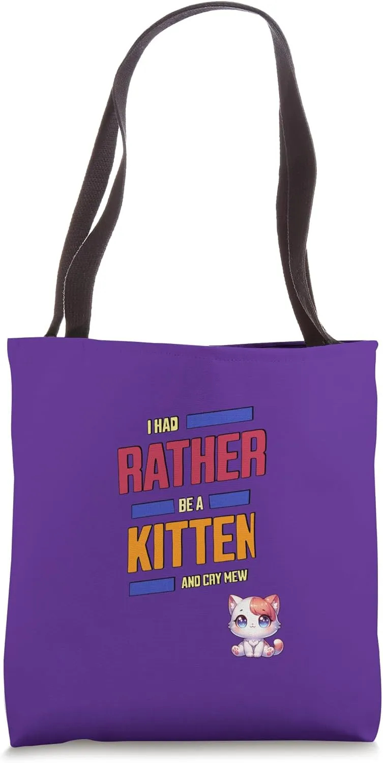 Rather Kitten Cry Mew Henry Fourth Shakespeare Quotation Tote Bag