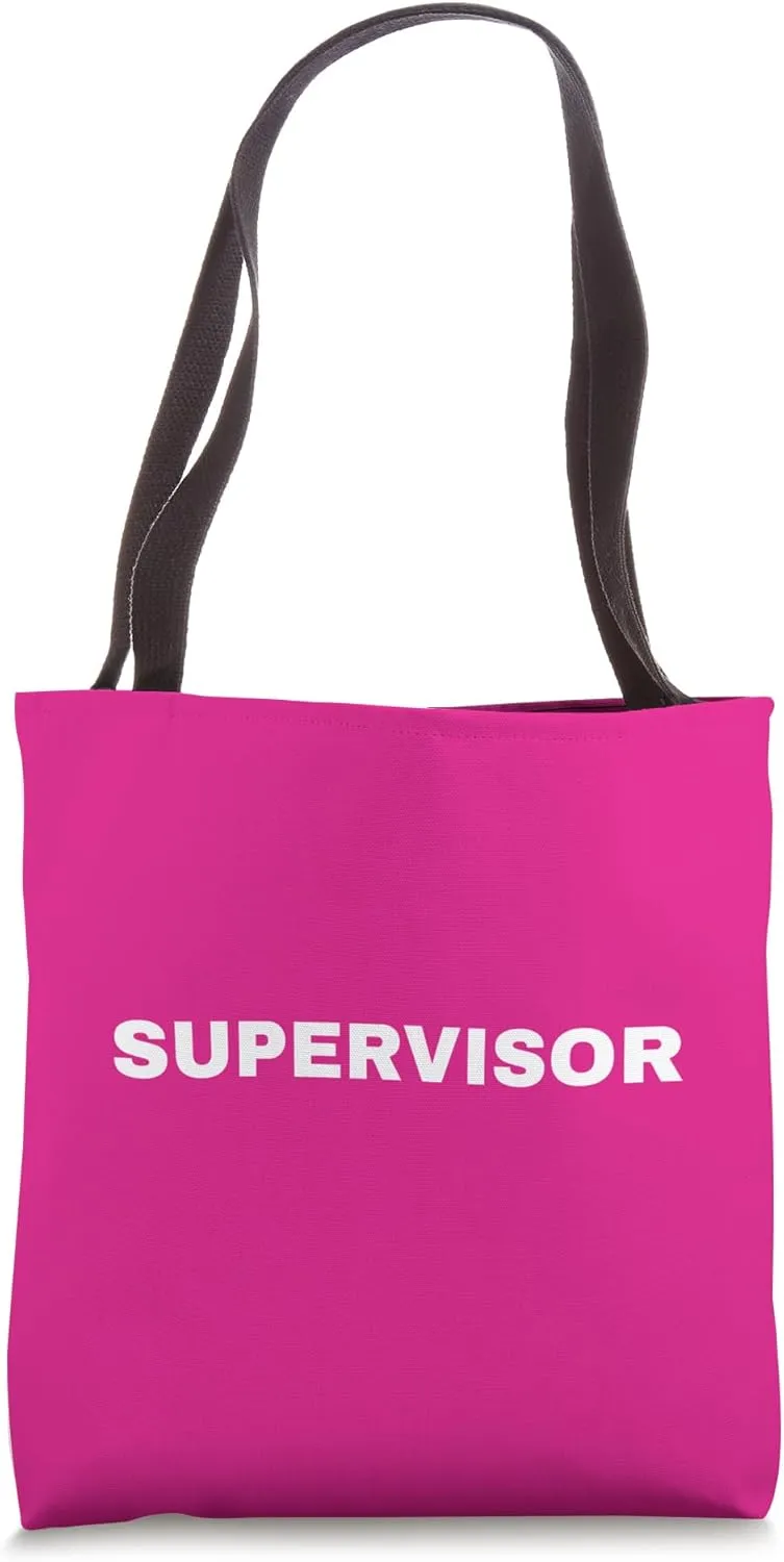 Supervisor Plain White Big Print For Work Office BACK SIDE Tote Bag