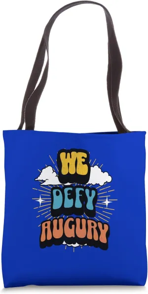 We Defy Augury Hamlet Quotation Shakespeare Tragedy Play Tote Bag