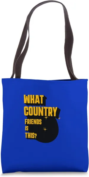 What Country Friends Twelfth Night Viola Quotation Comedy Tote Bag