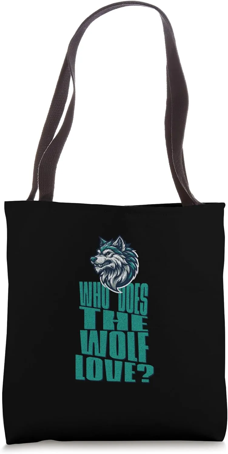 Who Wolf Love Coriolanus Shakespeare Quotation Tragedy Play Tote Bag